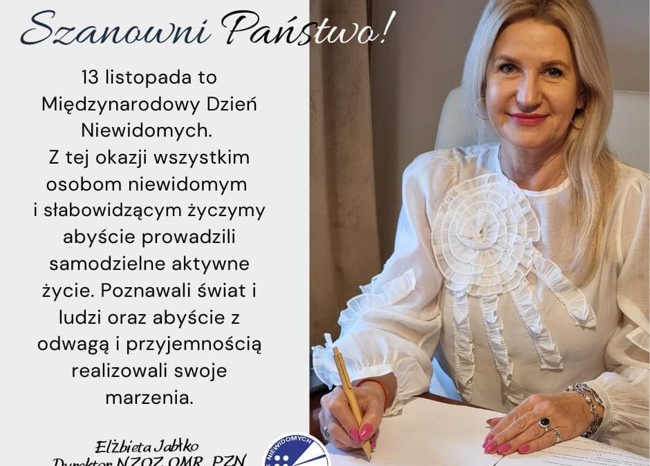 Życzenia z okazji Międzynarodowego Dnia Niewidomych